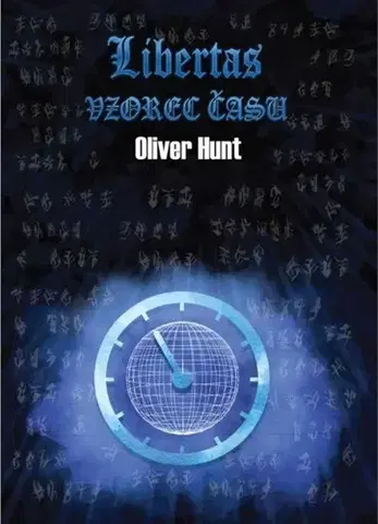 Sci-fi a fantasy Vzorec času - Oliver Hunt