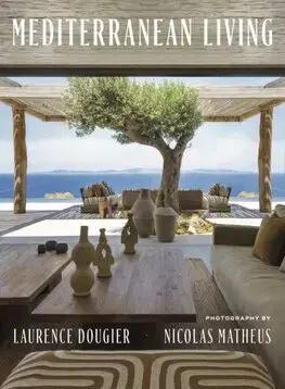 Architektúra Mediterranean Living - Laurence Dougier