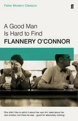 Cudzojazyčná literatúra Good Man is Hard to Find - Flannery O´Connorová