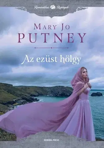 Romantická beletria Az ezüst hölgy - Mary Jo Putney,Emma Gábor