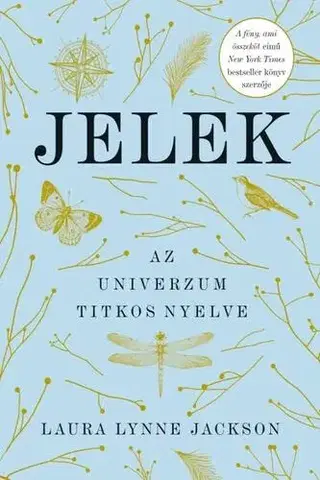 Duchovný rozvoj Jelek - Laura Lynne Jacksonová
