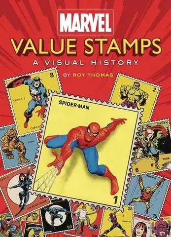 Komiksy Marvel Value Stamps: A Visual History - Roy Thomas