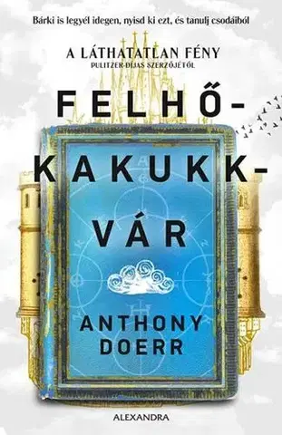 Svetová beletria Felhőkakukkvár - Anthony Doerr