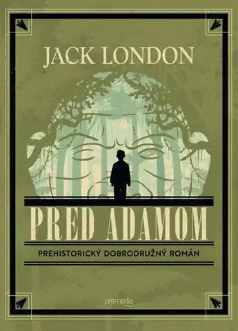 Sci-fi a fantasy Pred Adamom - Jack London