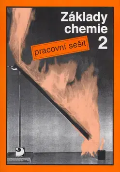 Učebnice pre ZŠ - ostatné Základy chemie 2 - Pavel Beneš