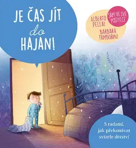 Výchova, cvičenie a hry s deťmi Je čas jít do hajan - Alberto Pellai,Barbara Tamborini