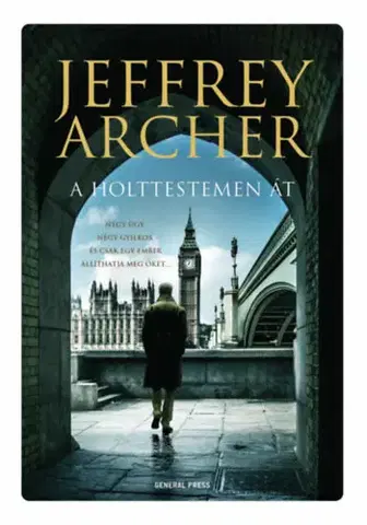 Detektívky, trilery, horory A holttestemen át - Jeffrey Archer