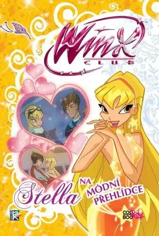 Pre dievčatá Winx 3 - Stella na módní přehlídce
