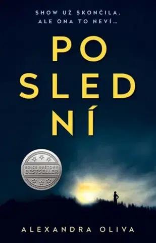 Detektívky, trilery, horory Poslední - Alexandra Oliva