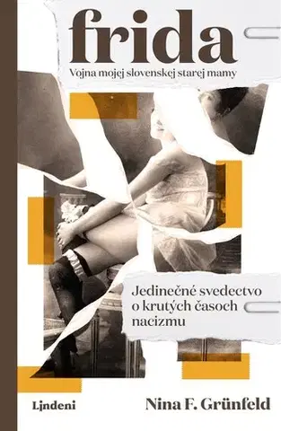 Skutočné príbehy Frida - Nina F. Grünfeld,Zuzana Švédová