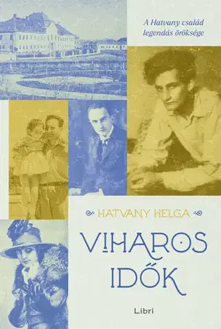 Svetová beletria Viharos idők - Helga Hatvany