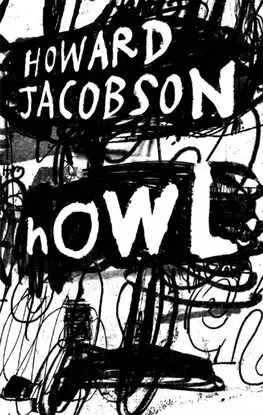 Svetová beletria Howl - Howard Jacobson