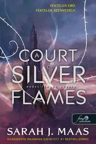 Sci-fi a fantasy Tüskék és rózsák udvara 5: A Court of Silver Flames – Ezüst lángok udvara - Sarah J. Maasová