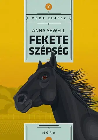 Pre deti a mládež - ostatné Fekete szépség - Anna Sewell,László Herbszt