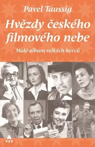 Biografie - ostatné Hvězdy českého filmového nebe - Pavel Taussig