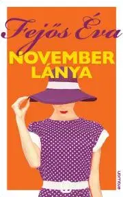 Romantická beletria November lánya - Éva Fejős