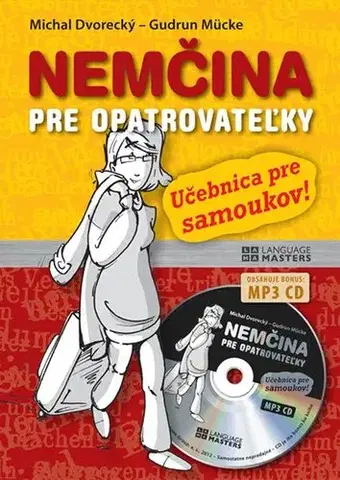 Učebnice a príručky Nemčina pre opatrovateľky + CD - Michal Dvorecký,Gudrun Mücke