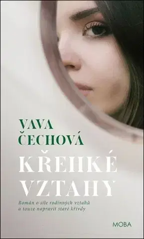 Romantická beletria Křehké vztahy - Vava Čechová