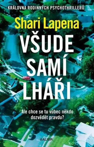 Detektívky, trilery, horory Všude samí lháři - Shari Lapena