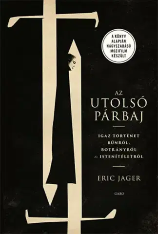 Historické romány Az utolsó párbaj - Eric Jager