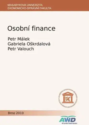 Pre vysoké školy Osobní finance - Petr Malek,Gabriela Oškrdalová,Petr Valouch