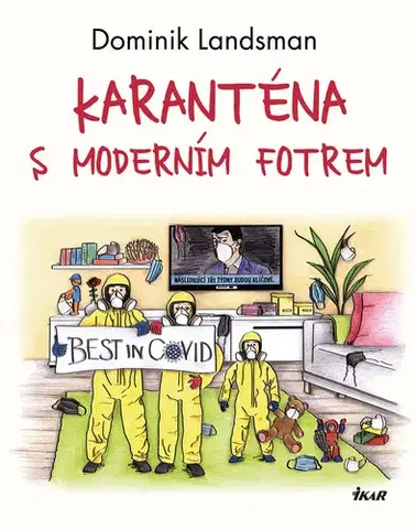 Romantická beletria Karanténa s moderním fotrem - Dominik Landsman