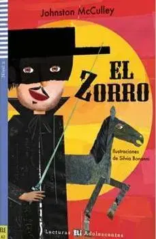Zjednodušené čítanie El Zorro-Adolescentes 2 + CD - Johnston McCulley