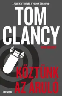 Detektívky, trilery, horory Köztünk az áruló - Kolektív autorov