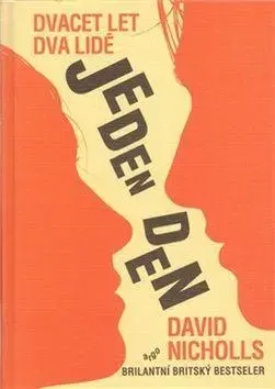 Romantická beletria Jeden den - David Nicholls