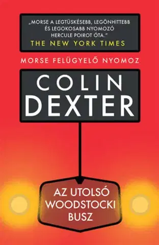 Detektívky, trilery, horory Az utolsó woodstocki busz - Colin Dexter