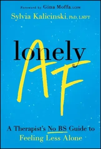 Motivačná literatúra Lonely AF - Sylvia Kalicinski