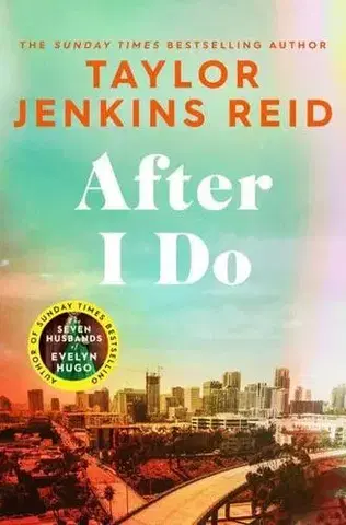 Svetová beletria After I Do - Taylor Jenkins Reidová