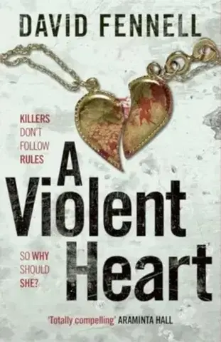 Detektívky, trilery, horory A Violent Heart - David Fennell
