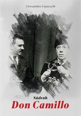 Svetová beletria Súdruh Don Camillo - Guareschi Giovannino