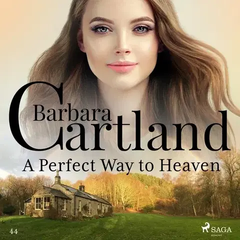 Romantická beletria Saga Egmont A Perfect Way to Heaven (Barbara Cartland’s Pink Collection 44) (EN)