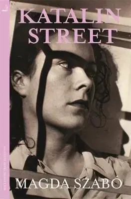 Cudzojazyčná literatúra Katalin Street - Magda Szabó