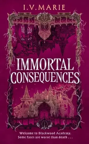 Young adults Immortal Consequences - I.V. Marie