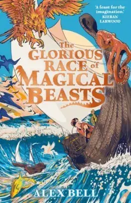 Fantasy, upíri The Glorious Race of Magical Beasts - Alex Bell