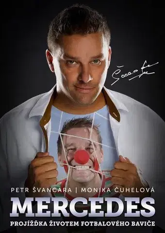 Šport Mercedes Petr Švancara, 2. vydání - Petr Švancara,Monika Čuhelová