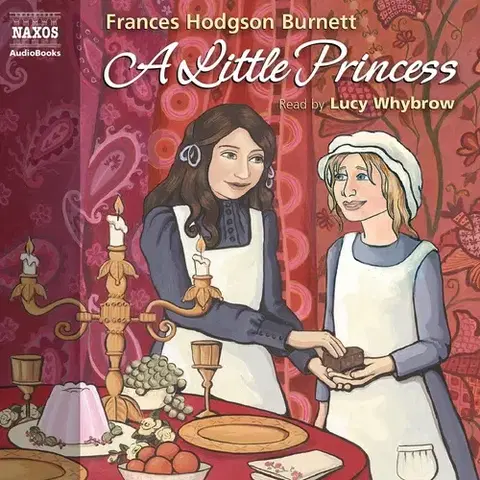 Svetová beletria Naxos Audiobooks A Little Princess (EN)