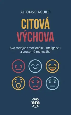 Psychológia, etika, logika Citová výchova - Alfonso Aguiló
