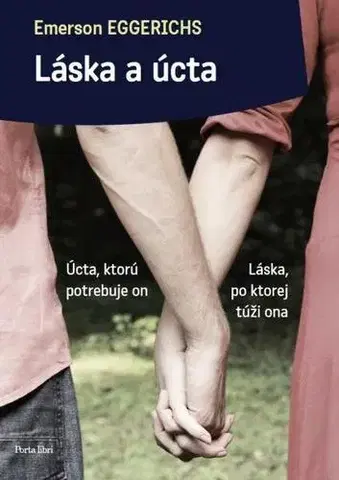 O mužoch a ženách Láska a úcta - Emerson Eggerichs