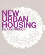 Cudzojazyčná literatúra New Urban housing - Hilary French,neuvedený