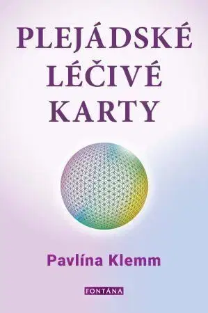 Ezoterika - ostatné Plejádské léčivé karty (1x kniha, 1x sada karet) - Pavlína Klemm