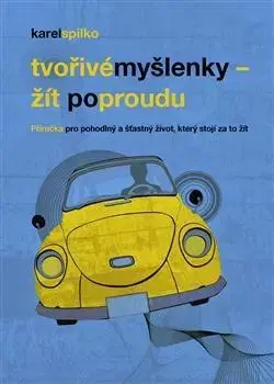Rozvoj osobnosti Žít po proudu - Karel Spilko
