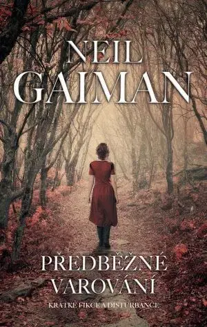 Sci-fi a fantasy Předběžné varování - Neil Gaiman