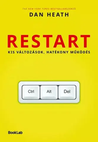 Manažment Restart - Dan Heath