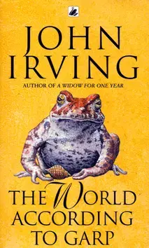 Cudzojazyčná literatúra The World According to Garp - John Irving