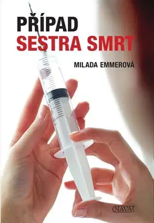 Detektívky, trilery, horory Případ sestra smrt - Milada Emmerová