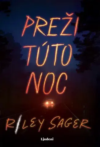 Detektívky, trilery, horory Preži túto noc - Riley Sager,Vladislav Gális